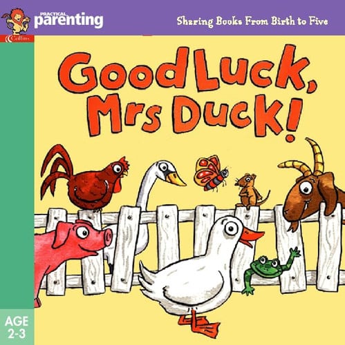 Practical Parenting, Good Luck Mrs. Duck