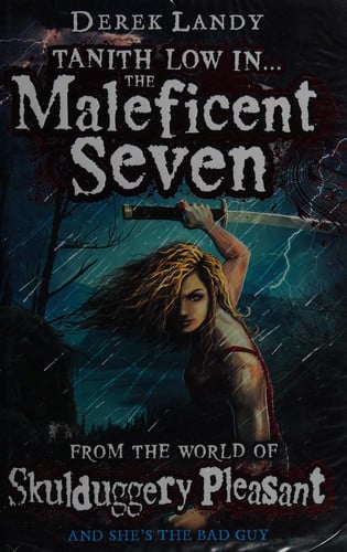 The Maleficent Seven From the World of Skulduggery Pleasant