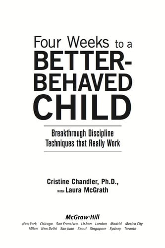 Four Weeks to a Better-Behaved Child