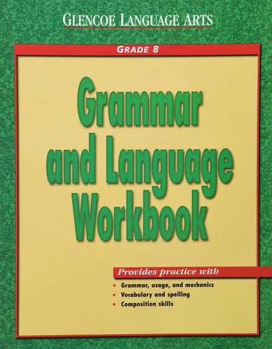 Glencoe Language Arts Grammar and Language Book