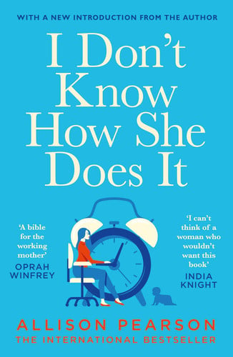 I Don't Know how She Does it A Comedy about Failure, a Tragedy about Success