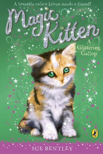 Magic Kitten A Glittering Gallop