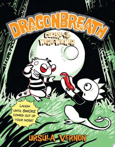 Dragonbreath #3 Curse of the Were-wiener