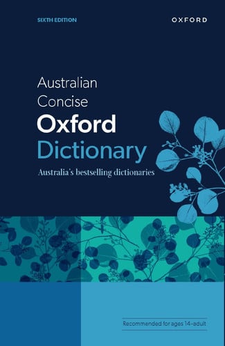 Australian Concise Oxford Dictionary The Future of Australian English