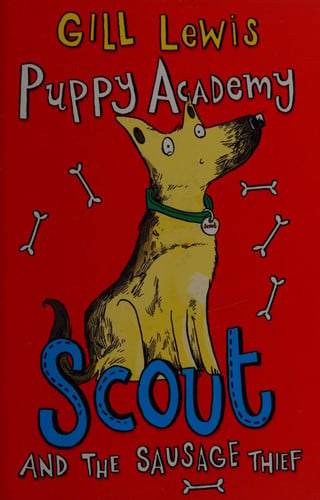 Puppy Academy Scout and the Sausage Thief