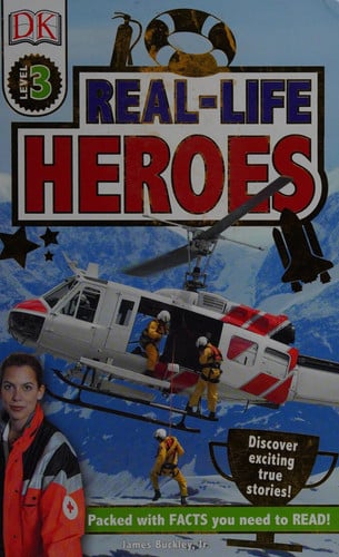 Real Life Heroes