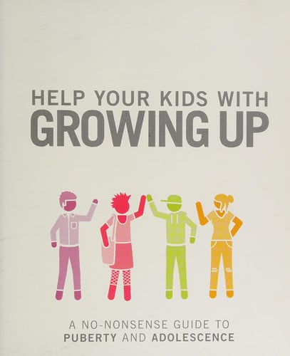 Help Your Kids with Growing Up