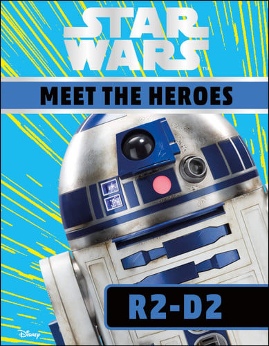 Meet the Heroes R2-D2