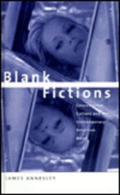 Blank Fictions: Consumerism, Culture and the Contemporary American Novel