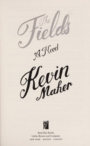 The Fields A Novel