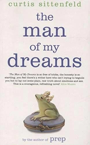 The Man of My Dreams A Novel