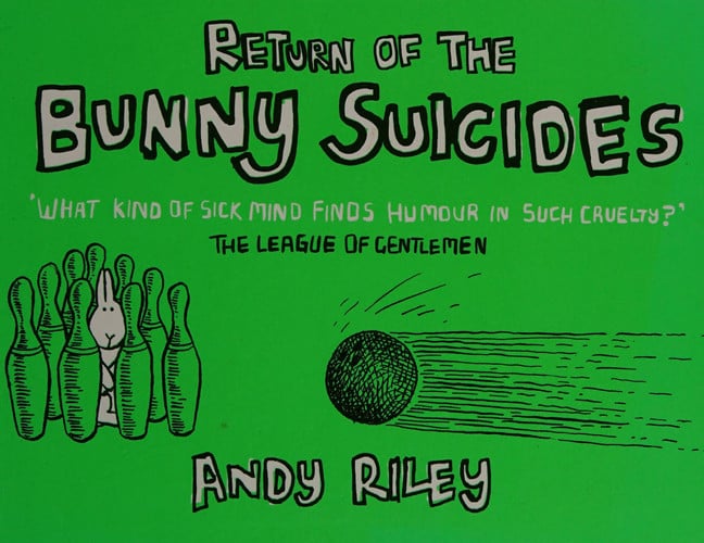Return of the Bunny Suicides