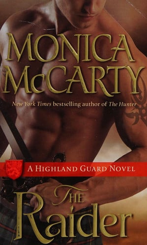 The Raider A Highland Guard Novel