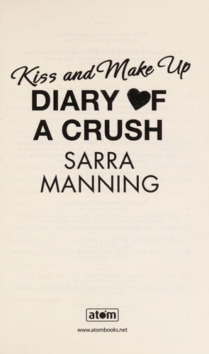 Diary of a Crush 2 Kiss and Make Up