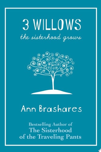 3 Willows The Sisterhood Grows