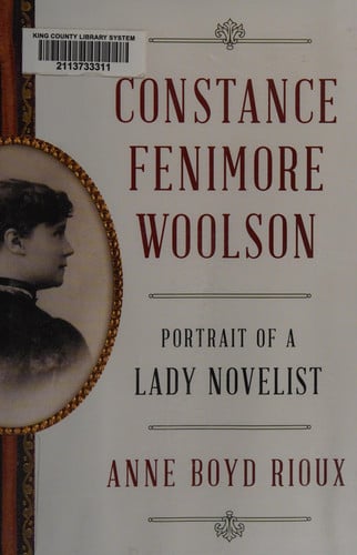 Constance Fenimore Woolson Portrait of a Lady Novelist
