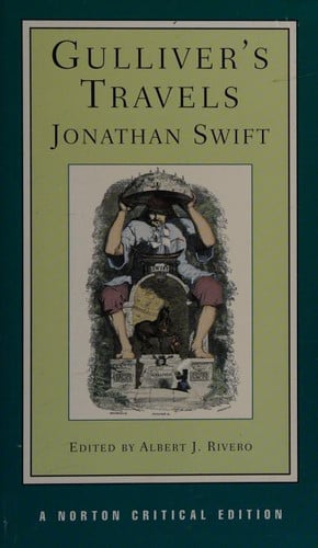 Gulliver's Travels Based on the 1726 Text : Contexts, Criticism