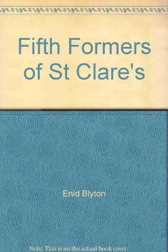Fifth Formers of St Clare's