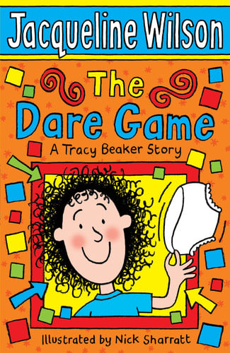 The Dare Game - Book 3 - Tracy Beaker