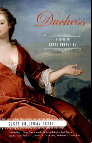 Duchess A Novel of Sarah Churchill