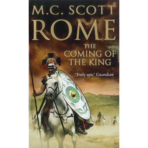 Rome: the Coming of the King