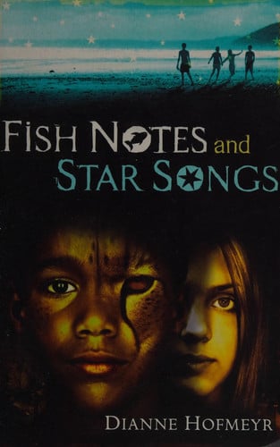 Fish Notes and Star Songs