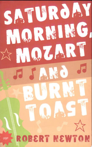 Saturday Morning Mozart and Burnt Toast