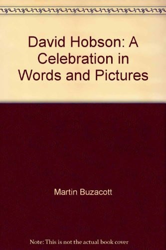 David Hobson A Celebration in Words and Pictures of Australia's Best-Loved Tenor