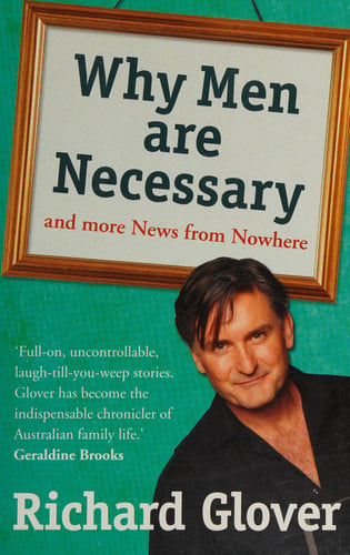 Why Men are Necessary and More News from Nowhere