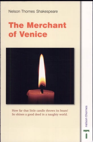 Nelson Thornes Shakespeare - the Merchant of Venice