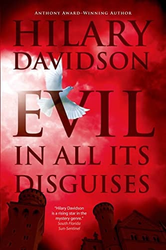 Evil in All Its Disguises