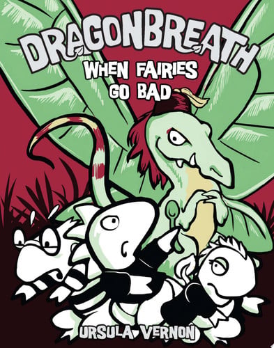 Dragonbreath #7 When Fairies Go Bad