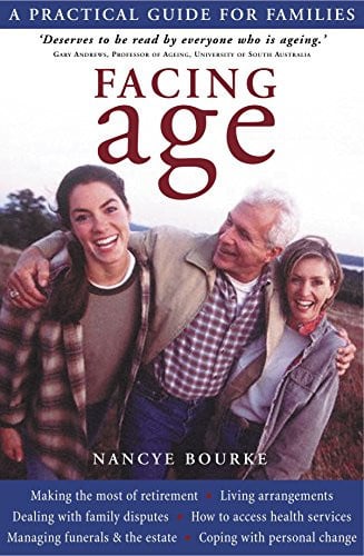 Facing Age A Practical Guide for Families