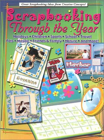 Scrapbooking Through the Year