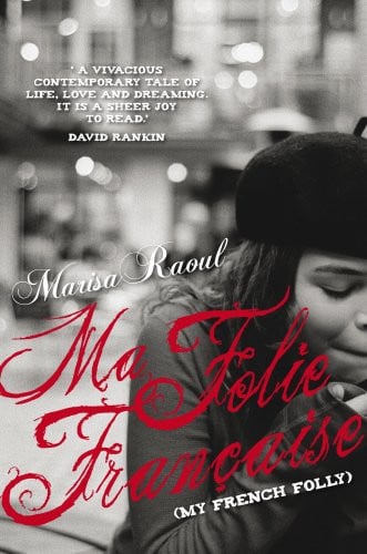 Ma Folie Francaise ( My French Folly)