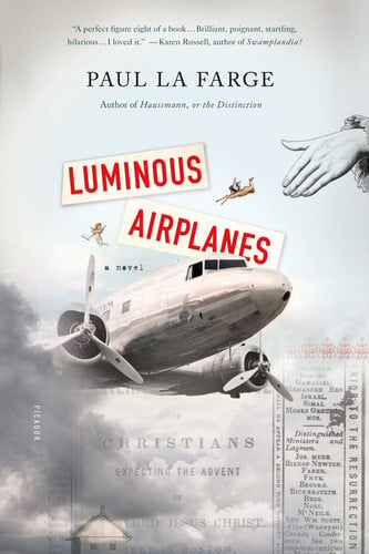 Luminous Airplanes A Novel