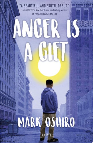 Anger Is a Gift A Novel