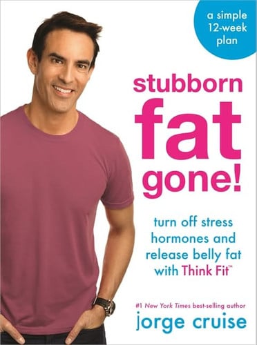 Stubborn Fat Gone! Discover Think Fit to Turn Off Stress and Lose 1.5 Lbs. Every Day
