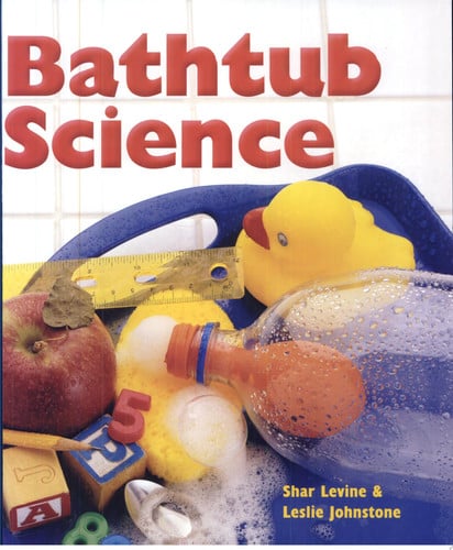 Bathtub Science