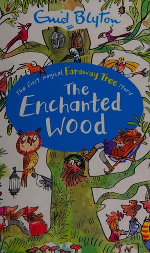 The Enchanted Wood