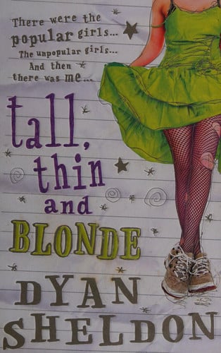 Tall, Thin and Blonde