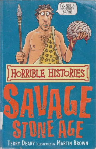 The Savage Stone Age