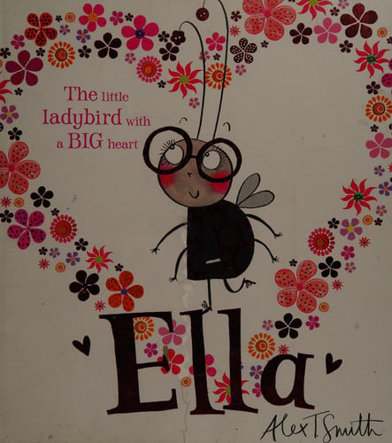 Ella. by Alex T. Smith