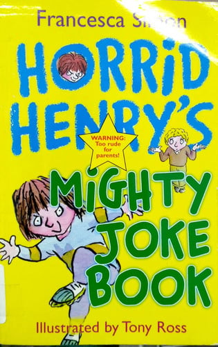 Horrid Henry's Mighty