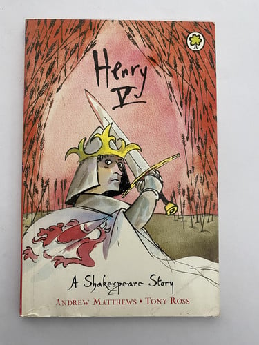 Henry V A Shakespeare Story