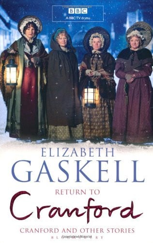 Return to Cranford Cranford and Other Stories