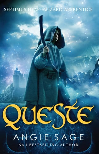 Queste Septimus Heap Book 4 (Rejacketed)