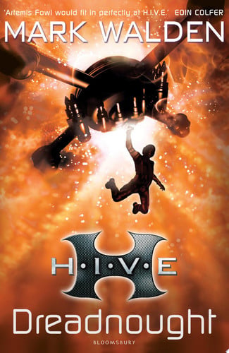 H.I.V.E. 4: Dreadnought New Rejacketed Edition