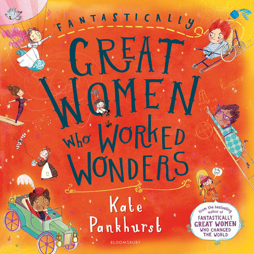 Fantastically Great Women who Worked Wonders