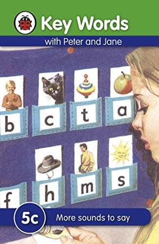 Key Words with Peter and Jane #5 More Sounds To Say Series 5
